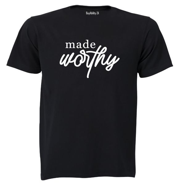 Made Worthy - Adults - T-Shirt