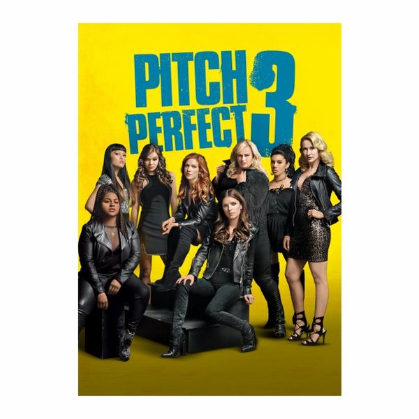 Pitch Perfect 103 - A1 Poster