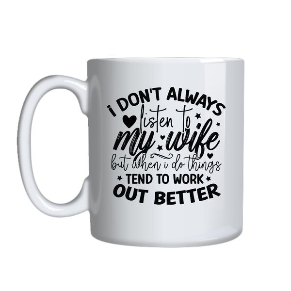Work Better Coffee Mugs Trendy Funny Marriage Lovers Graphic Cup Present046