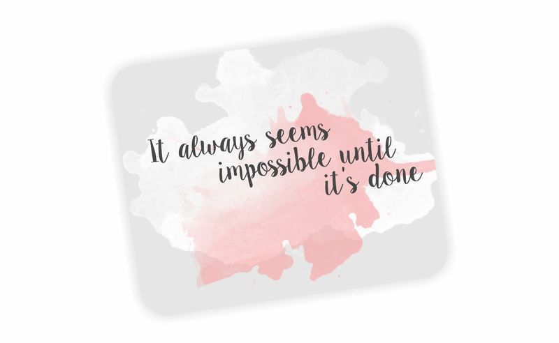 Pink Motivational not impossible Mouse Pad