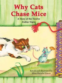 Why Cats Chase Mice: A Story of the Twelve Zodiac Signs | Shop Today