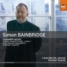 Simon Bainbridge: Chamber Music (CD / Album)