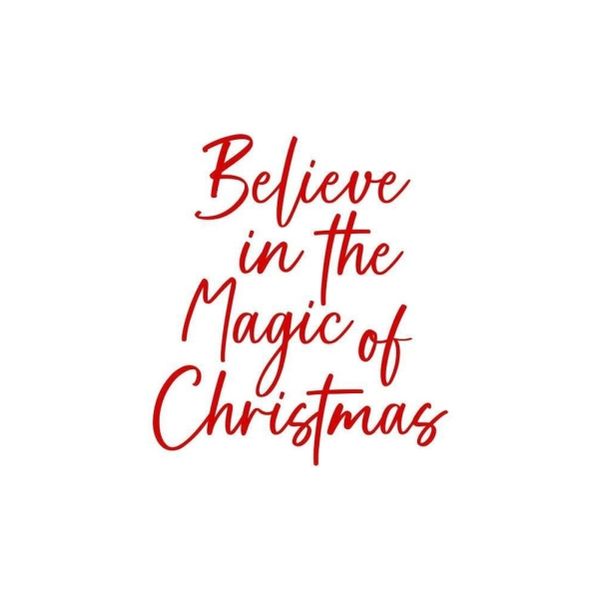 Believe In The Magic Of Christmas - A1 Poster