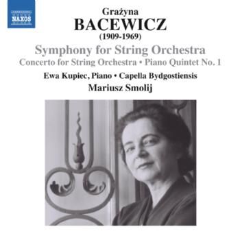 Grazyna Bacewicz: Symphony for String Orchestra (CD / Album)