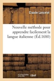 Nouvelle M?thode Pour Apprendre Facilement La Langue Italienne | Shop ...