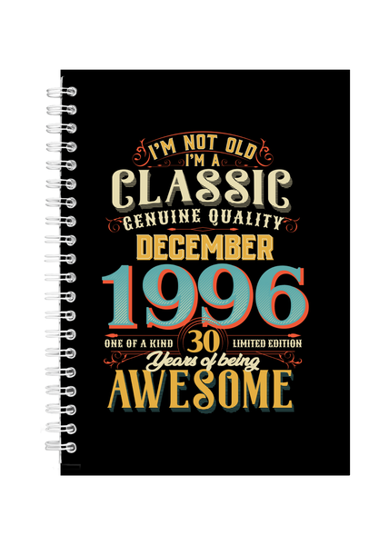 30 Years Old Born December 1996 Birthday Writing Book Notepad Notebook A4