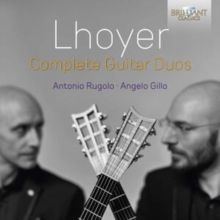 Lhoyer: Complete Guitar Duos (CD / Box Set)