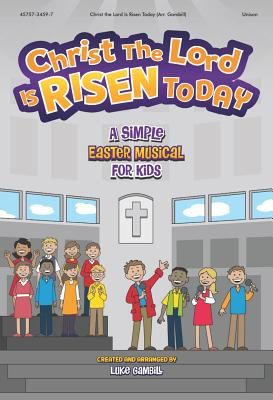 Christ the Lord Is Risen Today (Simple Series Easter Kids) (CD Preview Pak)