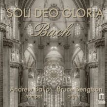 Bach: Soli Deo Gloria (CD / Album)
