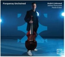 André Lislevand/Jadran Duncumb/Paola Erdas: Forqueray Unchained (CD / Album)