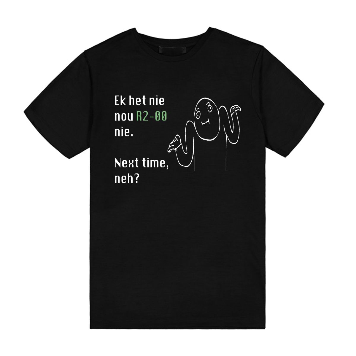 Jou Ma Se Klere - Next Time Mens Shirt | Shop Today. Get it Tomorrow ...