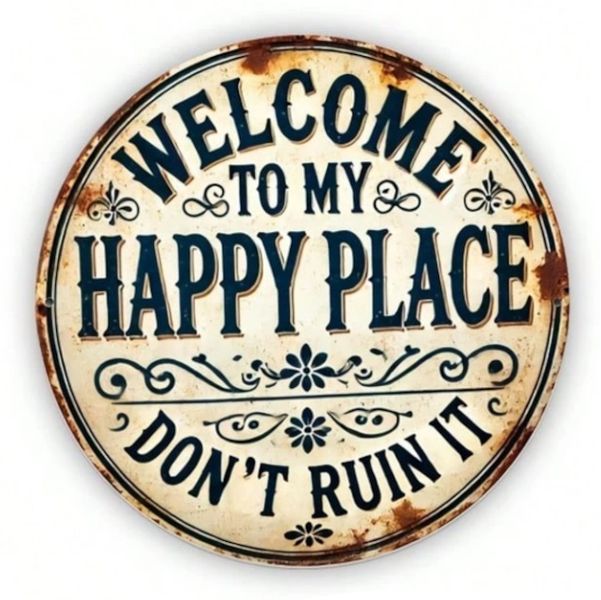 Welcome To My Happy Place Vintage Round Wall Decor Sign (20cm)