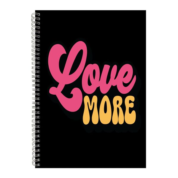Love A4 Notebook Spiral Lined Motivational Sayings Graphic Notepad Gift 187