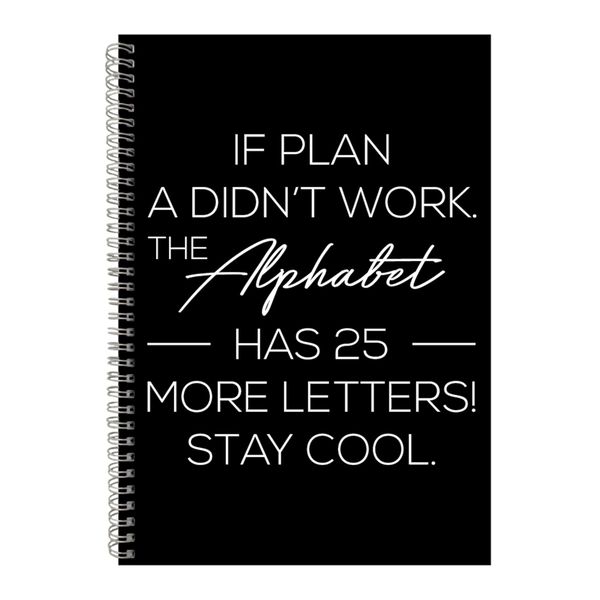 Plan A4 Notebook Spiral Lined Motivational Sayings Graphic Notepad Gift 153