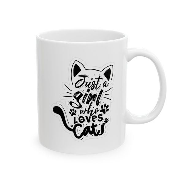 Just a girl who loves cats - Mug