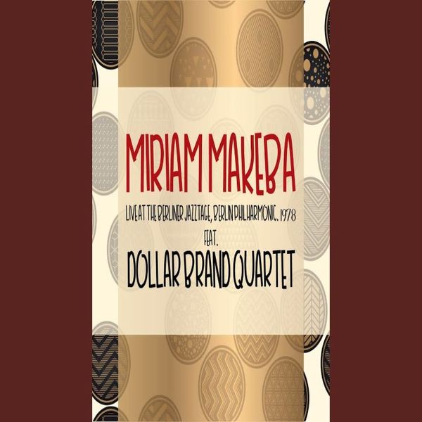 Miriam Makeba - Live At The Berliner Jazz Tage