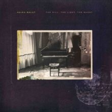 The Hill, the Light, the Ghost (CD / Album)
