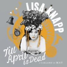Till April Is Dead (Vinyl / 12" Album Coloured Vinyl (Limited Edition))