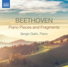 Beethoven: Piano Pieces and Fragments (CD / Album)