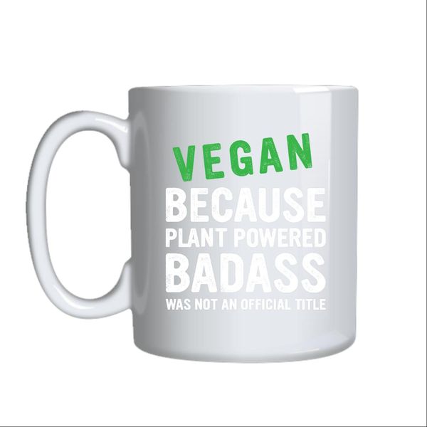Vegan Because Plant Powered Mug Gift Idea 133