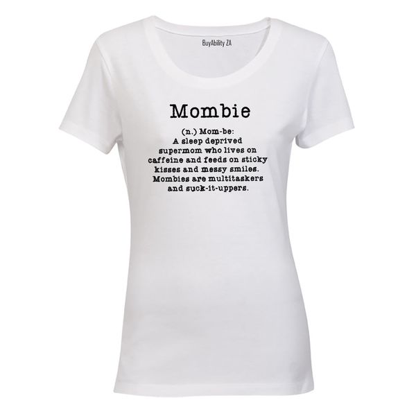 Mombie - Ladies - T-Shirt