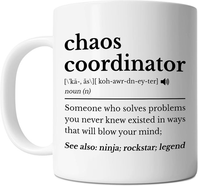 Chaos coordinator-Valentines-Father's day-Mother's day-Christmas Mug