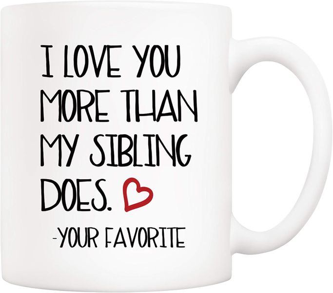 I love you sibling-Father's day-Mother's day-Valentines-Christmas Mug