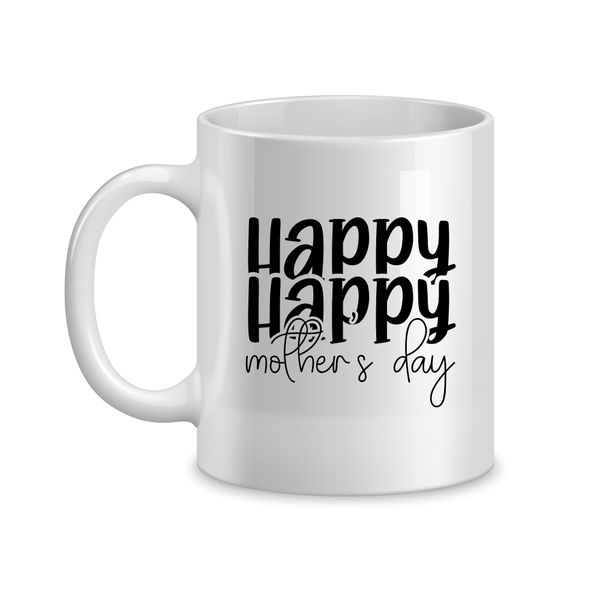 Happy Happy Coffee Mugs for Mothers Trendy Mom Sayings Graphic Present 059