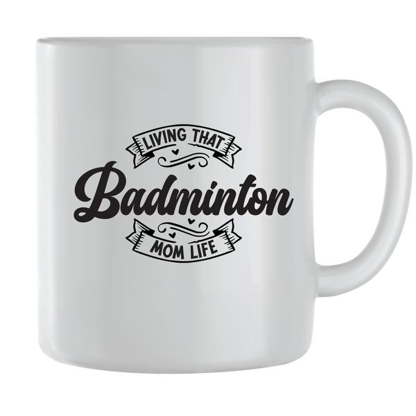 Badminton Coffee Mugs for Sports Women Trendy Mom Graphic Mother Present068