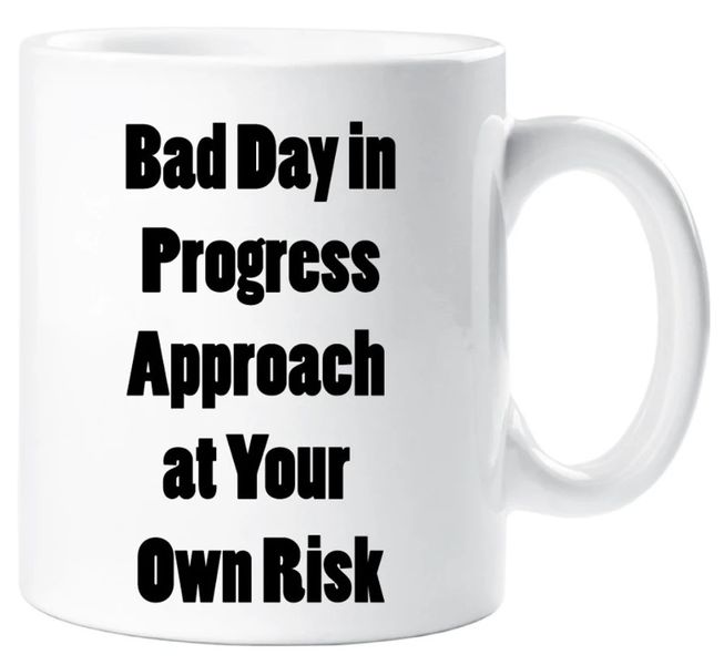 Bad Day In Progress Birthday Christmas Colleague Coworker Office Gift Mug