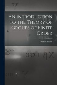 introduction to the theory of groups of finite order