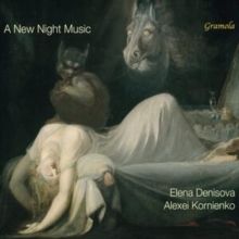 Elena Denisova/Alexei Kornienko: A New Night Music (CD / Album)