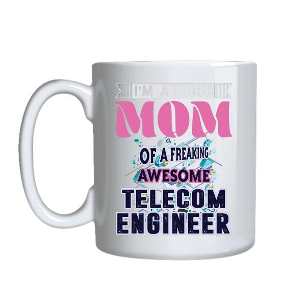 Proud Telecom Engineer Mom Mug Gift Idea 139