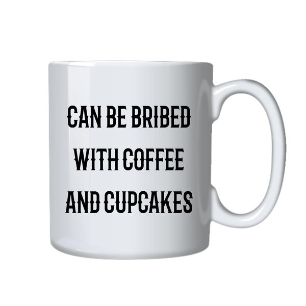 Coffee and CupCakes Mug - Best Funny Novelty Cup - Ideal Gift Idea