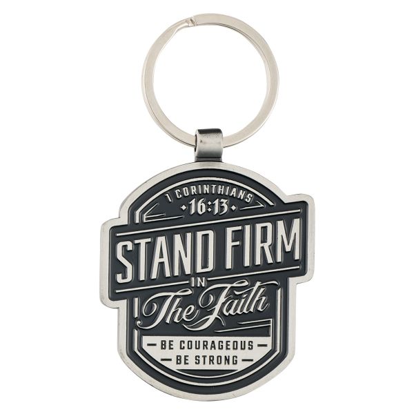 Key Ring - Stand Firm in the Faith, Metal