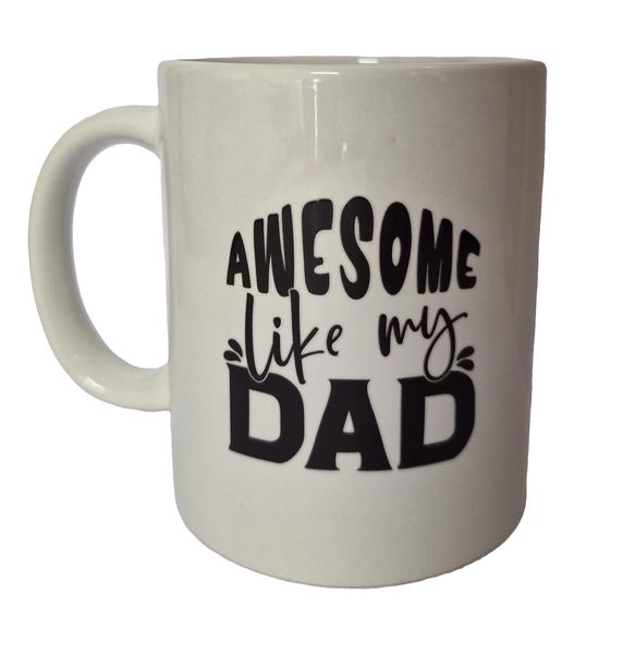 Ceramic 330ml Mug Specially for Fathersday with Design: "Awesome Like My Da