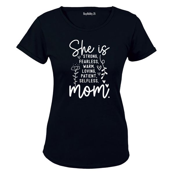 She is MOM - Ladies - T-Shirt
