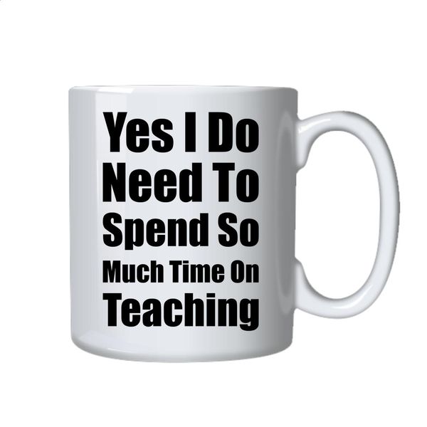 Teaching Coffee Mug - Best Teacher Funny Novelty Gift Idea