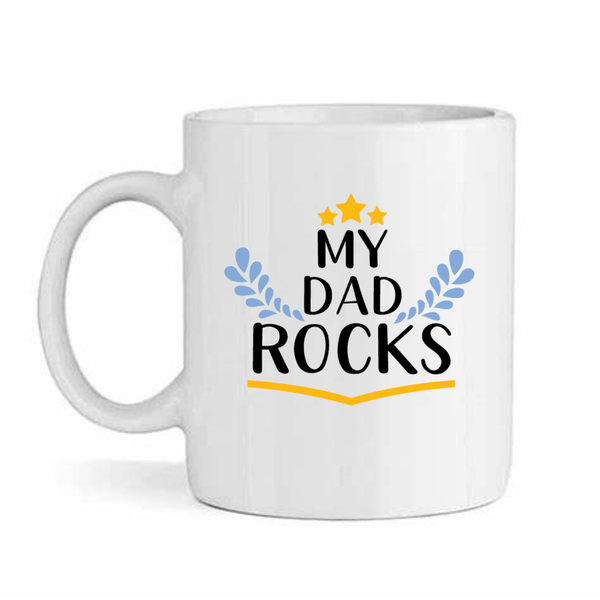 My Dad Rocks v6 - Father's Day-Valentines-Birthday-Christmas Pack Mug