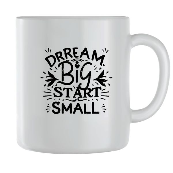 Start Small Coffee Mugs for Men Women with Motivational Sayings Graphic 114