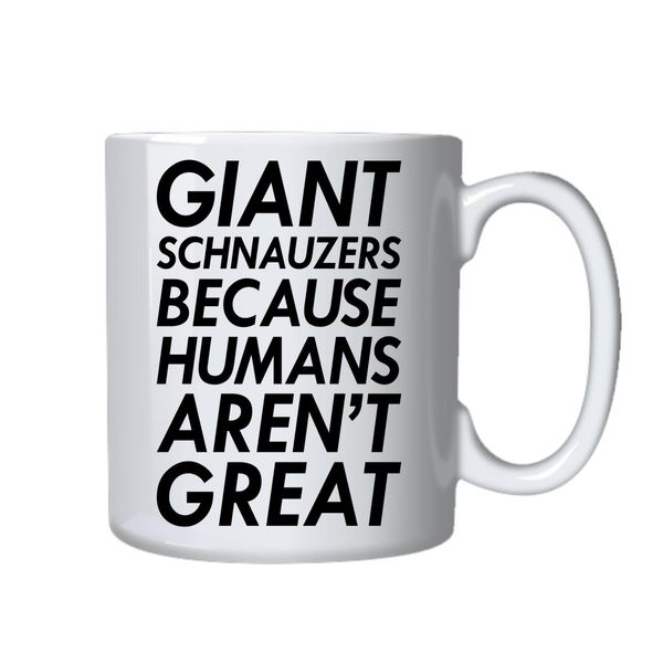 Giant Schnauzers Coffee Mug Ideal Gift For Dog Owners Birthday Christmas