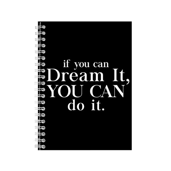 Dream A5 Notebook Spiral Lined Motivational Saying Graphic Notepad Gift 185