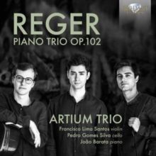 Reger: Piano Trio Op. 102 (CD / Album)