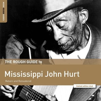 The Rough Guide to Mississippi John Hurt (Vinyl / 12" Album)