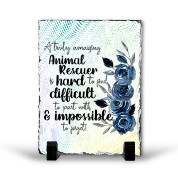 A Truly Amazing Animal Rescuer Gift Rock Slate
