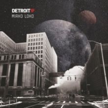 Detroit Love (Vinyl / 12" Album)