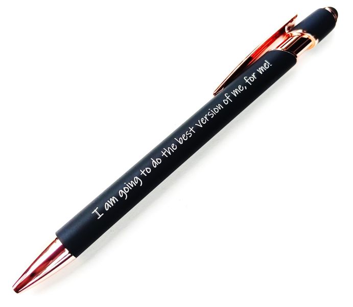 Personalised engraved stylus pen : I am going to be the best version of me