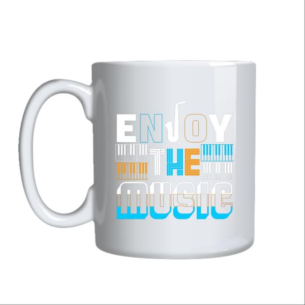 Enjoy The Music Mug Gift Idea 146