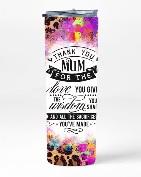 Thank You Mum 20oz Insulated Skinny Tumbler Sublimation With Straw 015