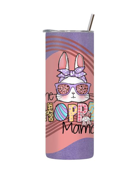 Hoppy Mama 20 Oz Tumbler with Lid Straw Easter Graphic Design Present 090